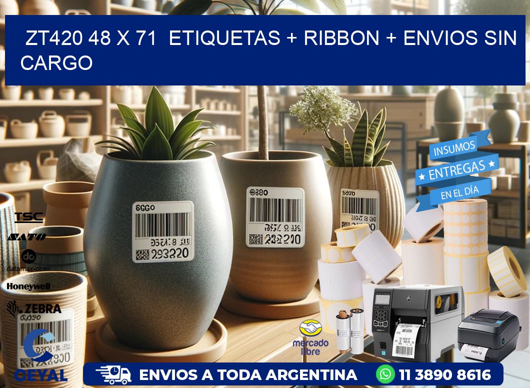 ZT420 48 x 71 etiquetas + ribbon + envios sin cargo