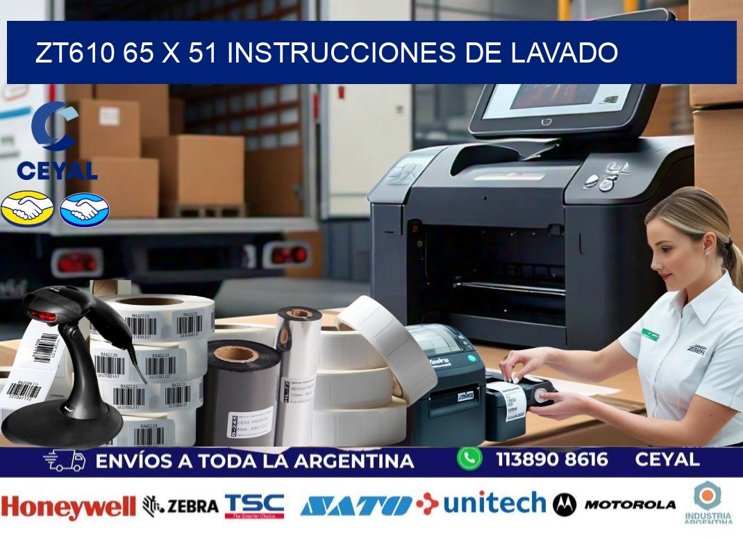 ZT610 65 x 51 INSTRUCCIONES DE LAVADO