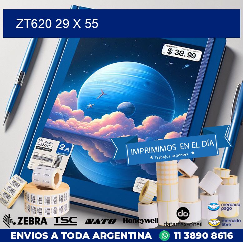 ZT620 29 x 55