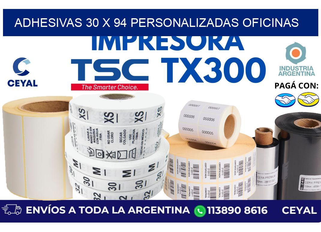 adhesivas 30 x 94 personalizadas oficinas