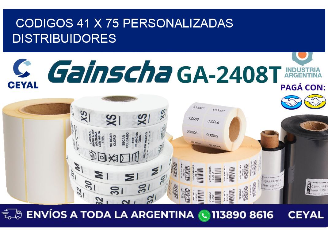 codigos 41 x 75 personalizadas distribuidores