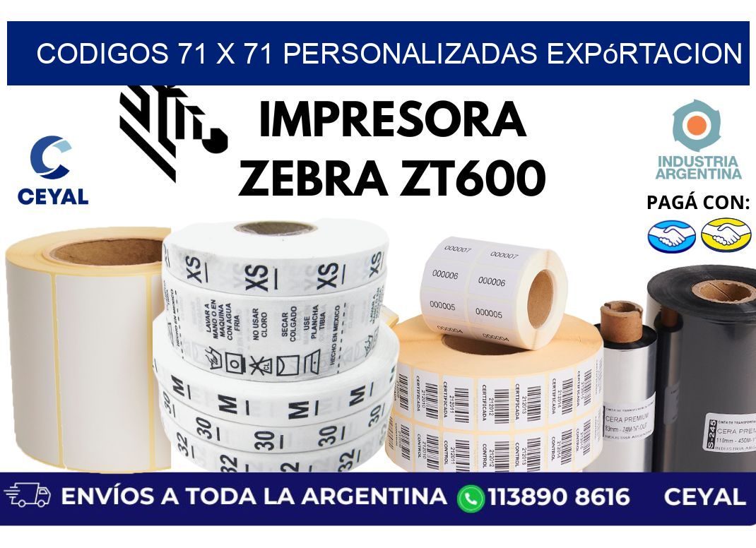 codigos 71 x 71 personalizadas expórtacion