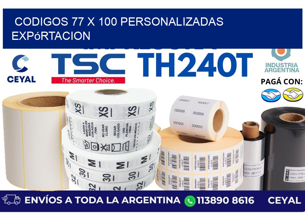codigos 77 x 100 personalizadas expórtacion