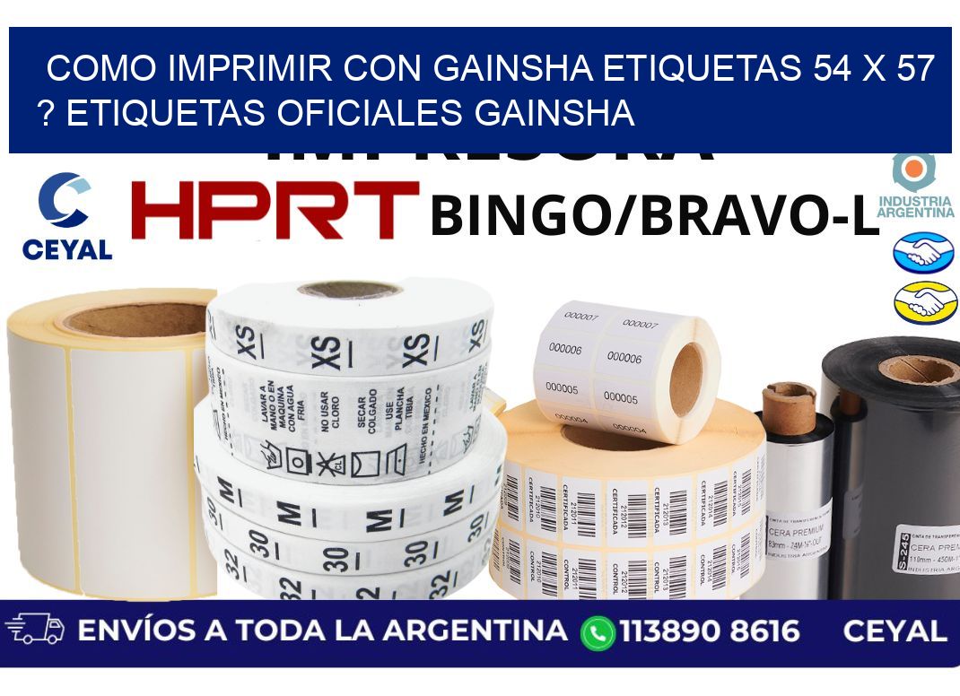 como imprimir con gainsha etiquetas 54 x 57 ? etiquetas oficiales gainsha