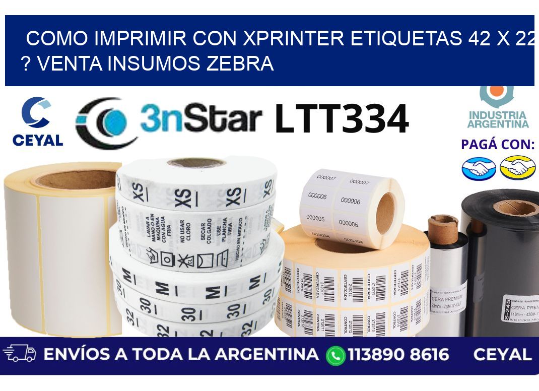 como imprimir con xprinter etiquetas 42 x 22 ? venta insumos zebra