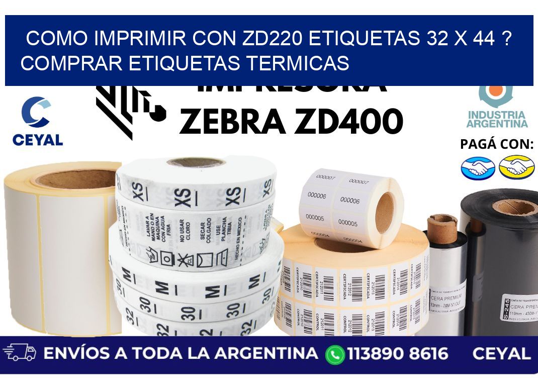 como imprimir con zd220 etiquetas 32 x 44 ? Comprar Etiquetas termicas