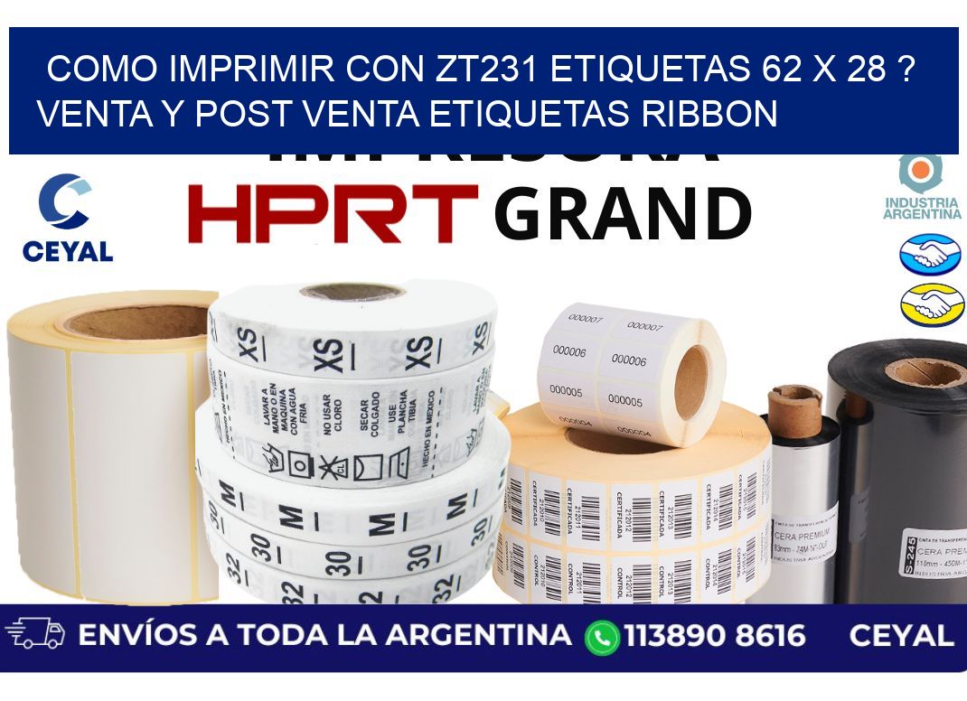 como imprimir con zt231 etiquetas 62 x 28 ? Venta y post venta etiquetas ribbon