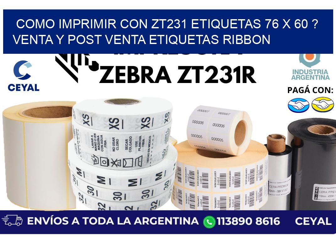 como imprimir con zt231 etiquetas 76 x 60 ? Venta y post venta etiquetas ribbon