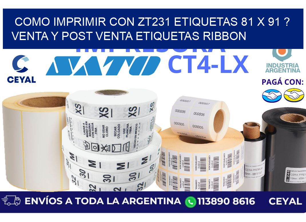 como imprimir con zt231 etiquetas 81 x 91 ? Venta y post venta etiquetas ribbon