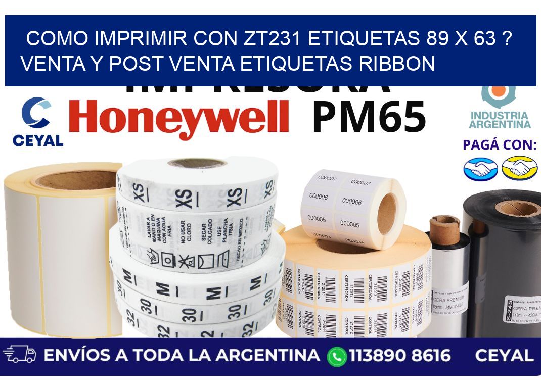 como imprimir con zt231 etiquetas 89 x 63 ? Venta y post venta etiquetas ribbon