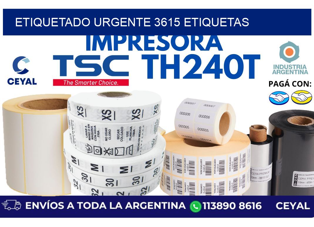 etiquetado urgente 3615 etiquetas