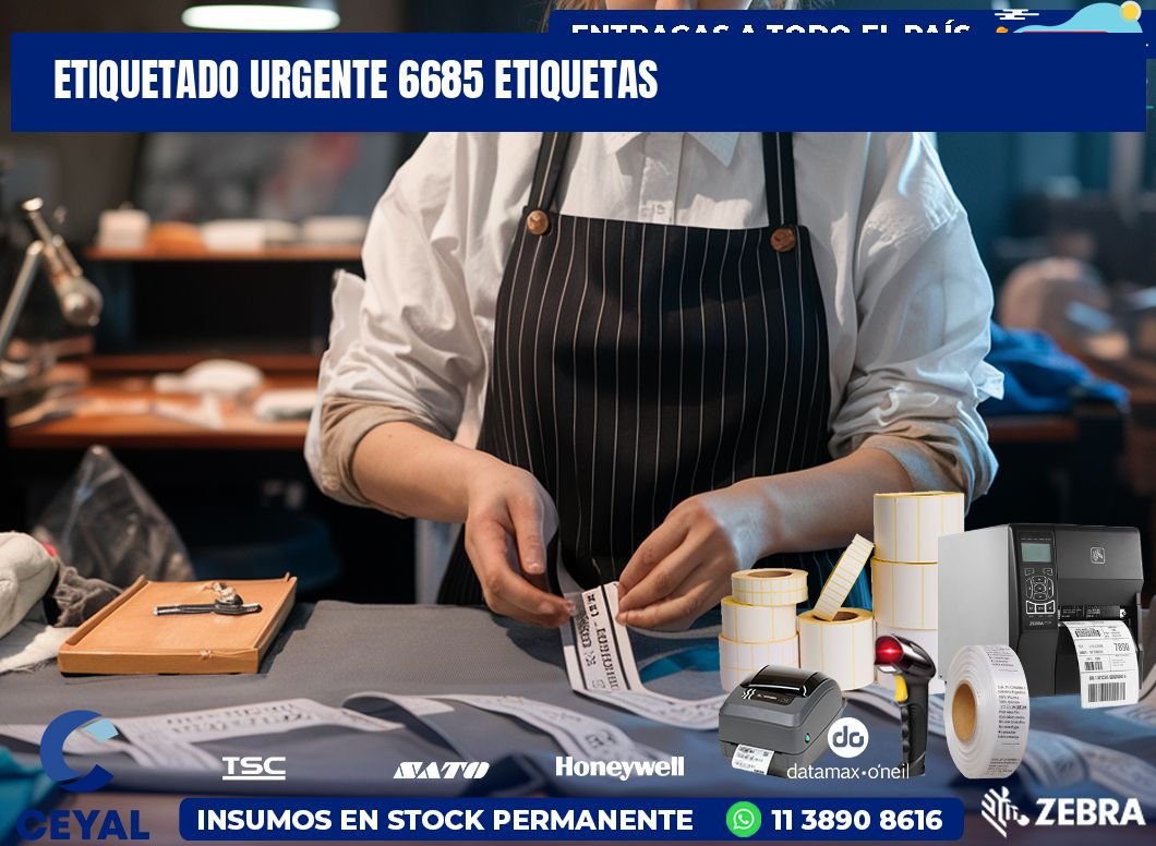 etiquetado urgente 6685 etiquetas