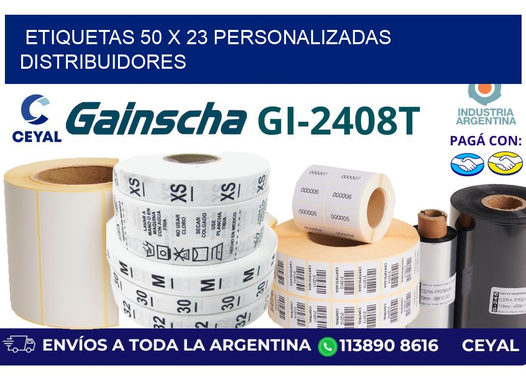 etiquetas 50 x 23 personalizadas distribuidores