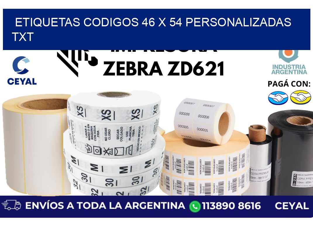 etiquetas codigos 46 x 54 personalizadas txt