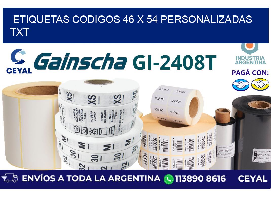 etiquetas codigos 46 x 54 personalizadas txt