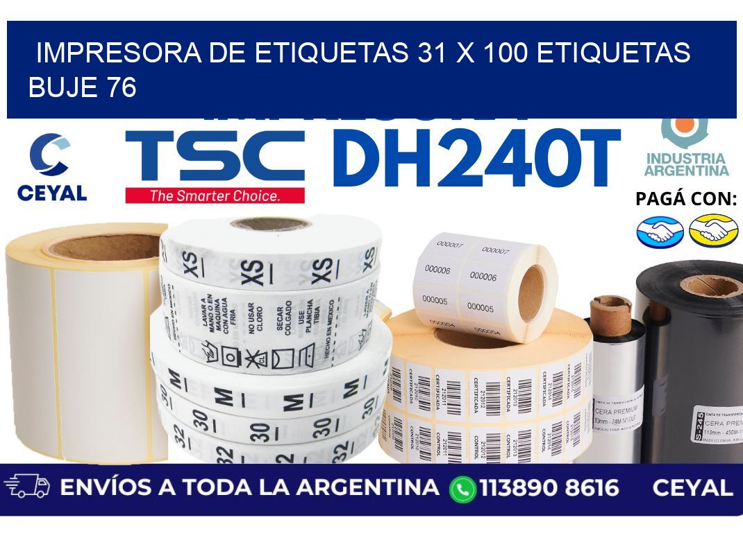 impresora de etiquetas 31 x 100 etiquetas buje 76