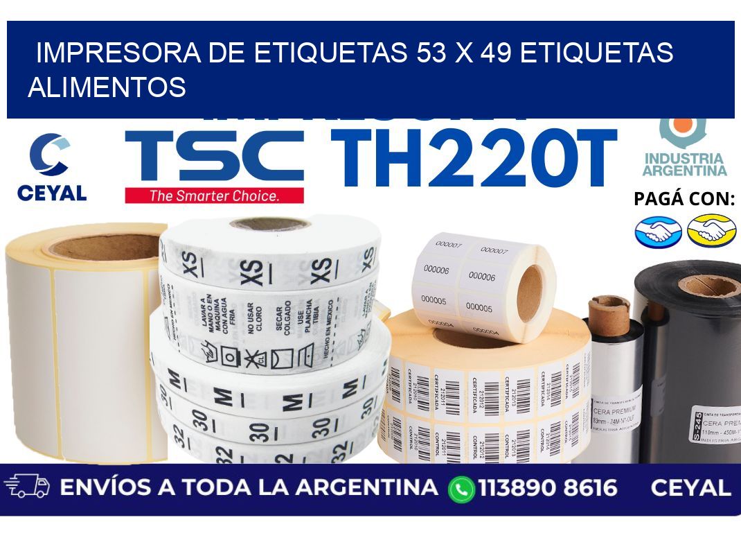 impresora de etiquetas 53 x 49 etiquetas alimentos