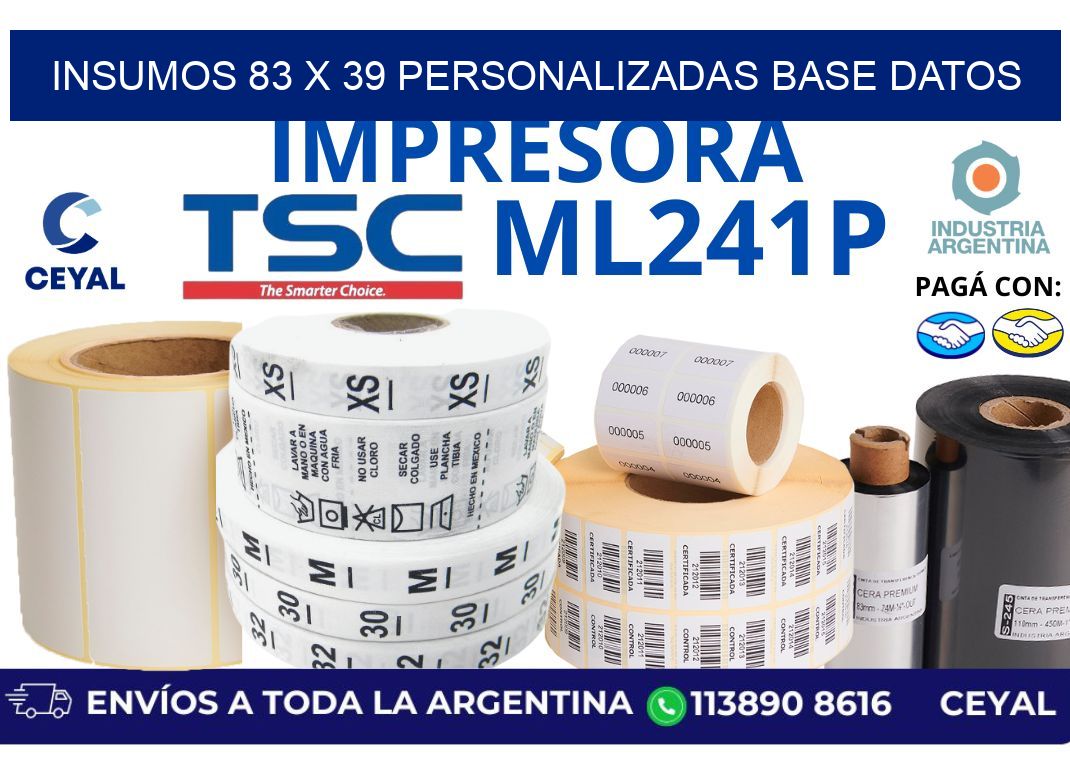 insumos 83 x 39 personalizadas base datos