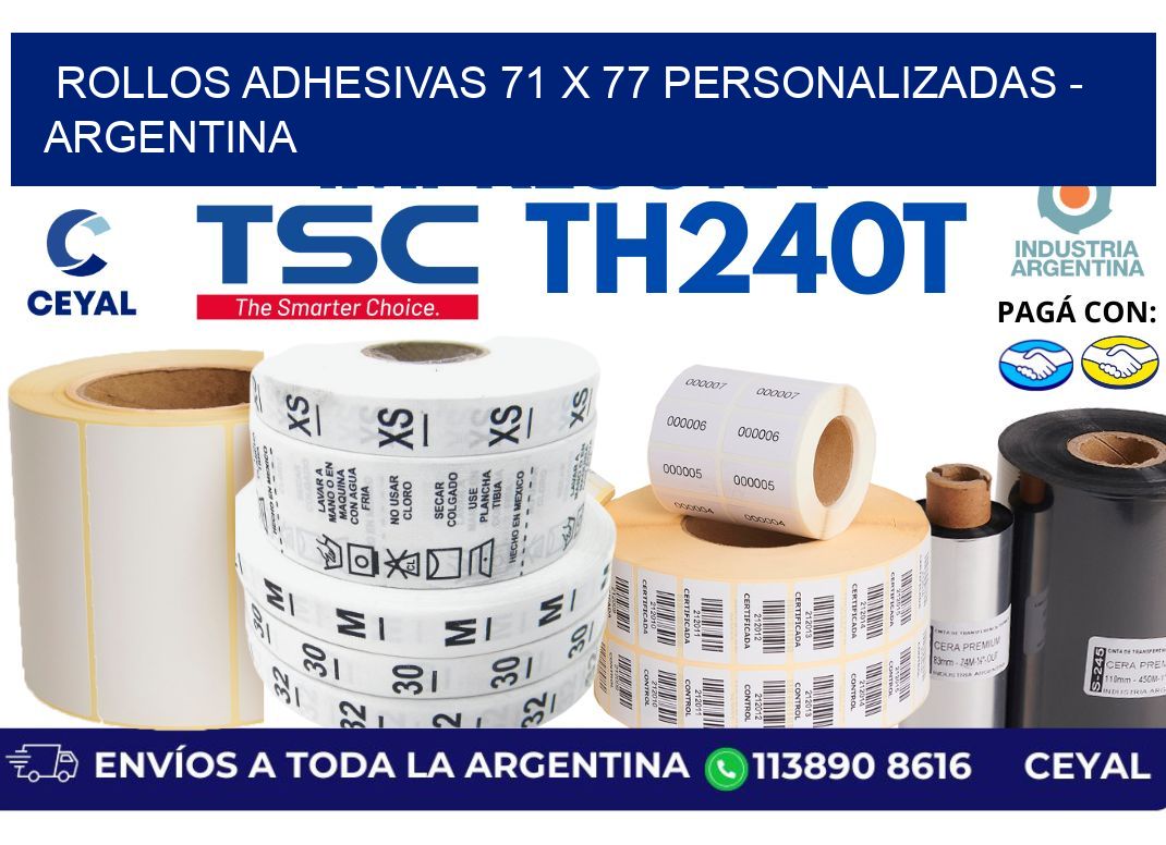 rollos adhesivas 71 x 77 personalizadas - Argentina