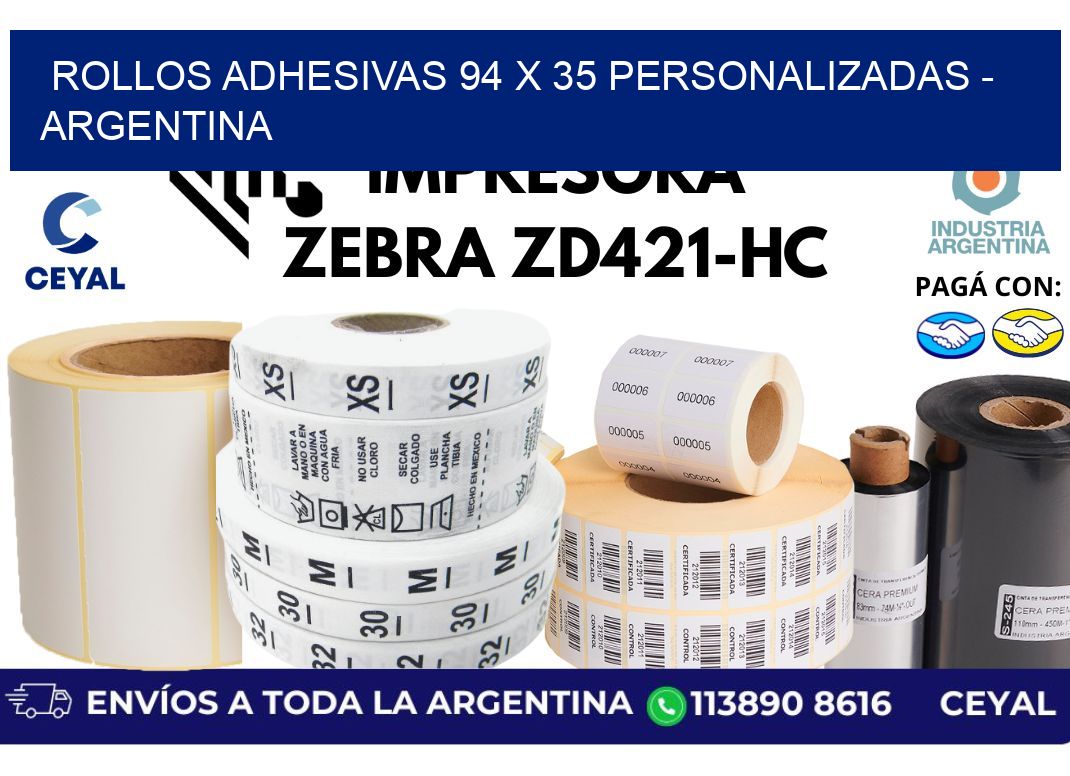 rollos adhesivas 94 x 35 personalizadas - Argentina