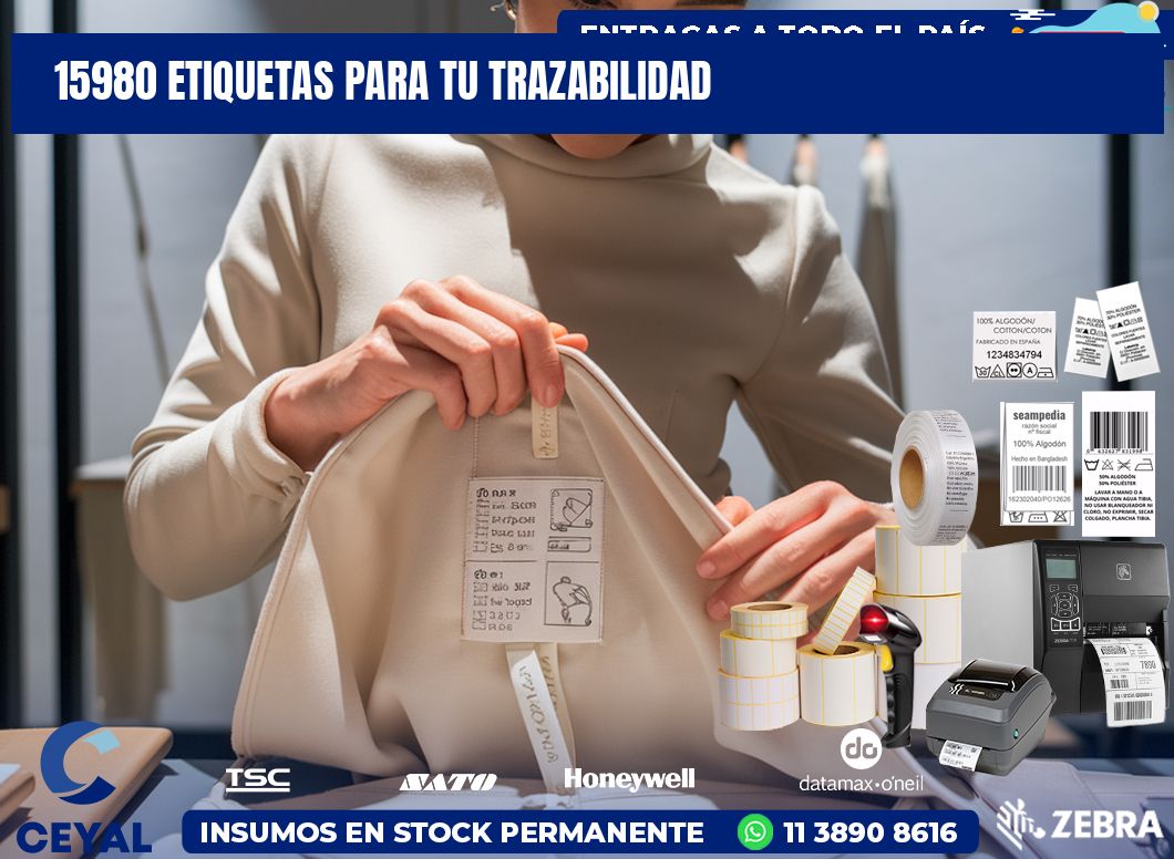 15980 etiquetas para tu trazabilidad