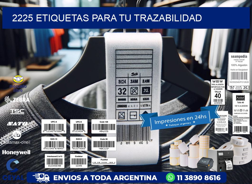 2225 etiquetas para tu trazabilidad