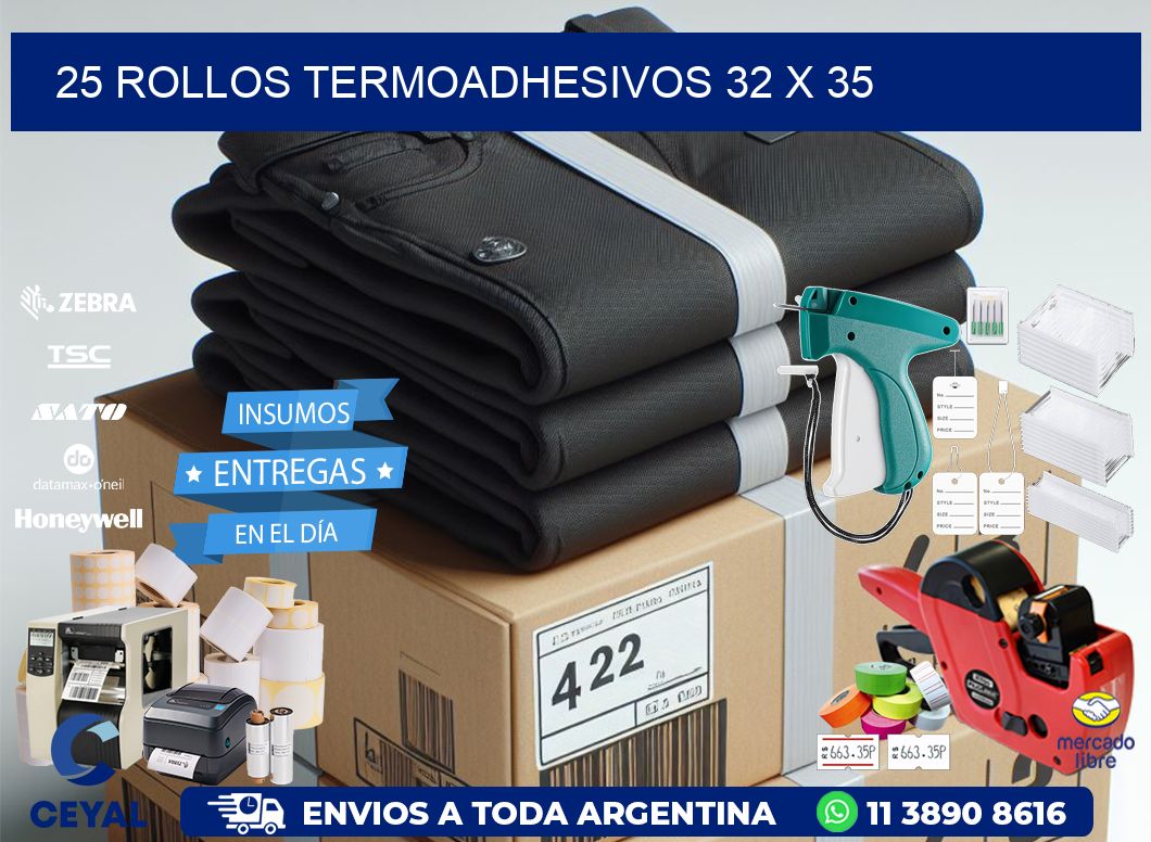 25 ROLLOS TERMOADHESIVOS 32 x 35