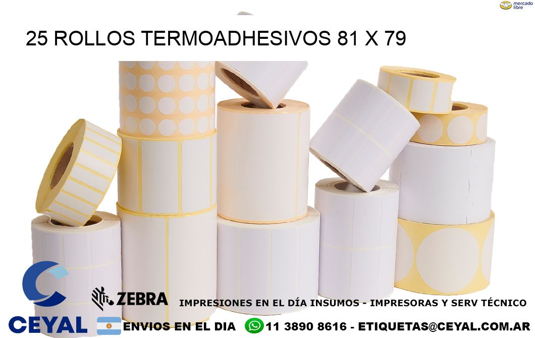 25 ROLLOS TERMOADHESIVOS 81 x 79