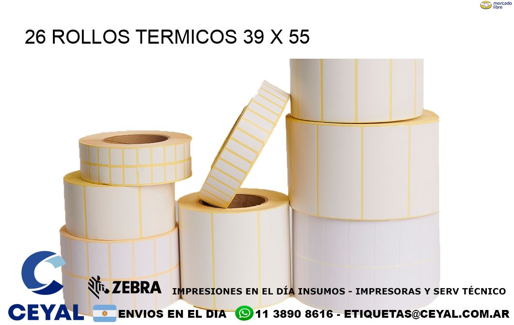 26 ROLLOS TERMICOS 39 x 55