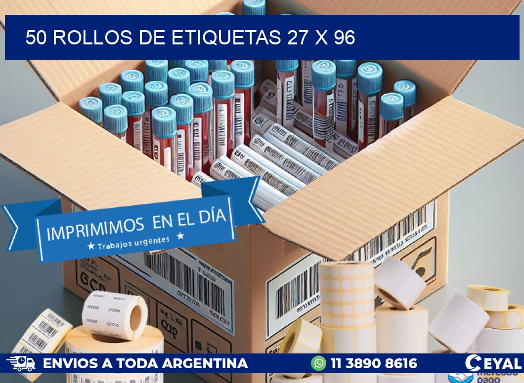 50 ROLLOS DE ETIQUETAS 27 x 96
