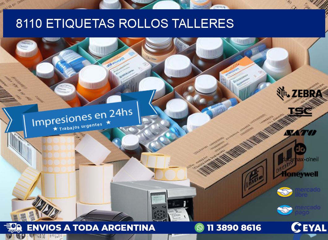 8110 etiquetas rollos TALLERES
