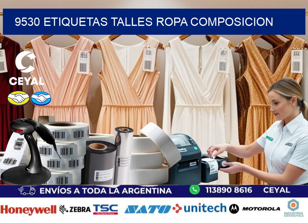 9530 ETIQUETAS TALLES ROPA COMPOSICION