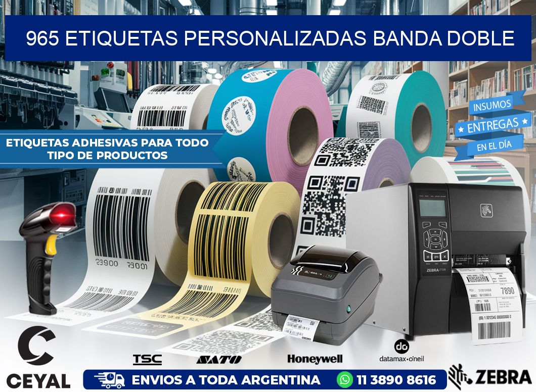 965 Etiquetas personalizadas banda doble