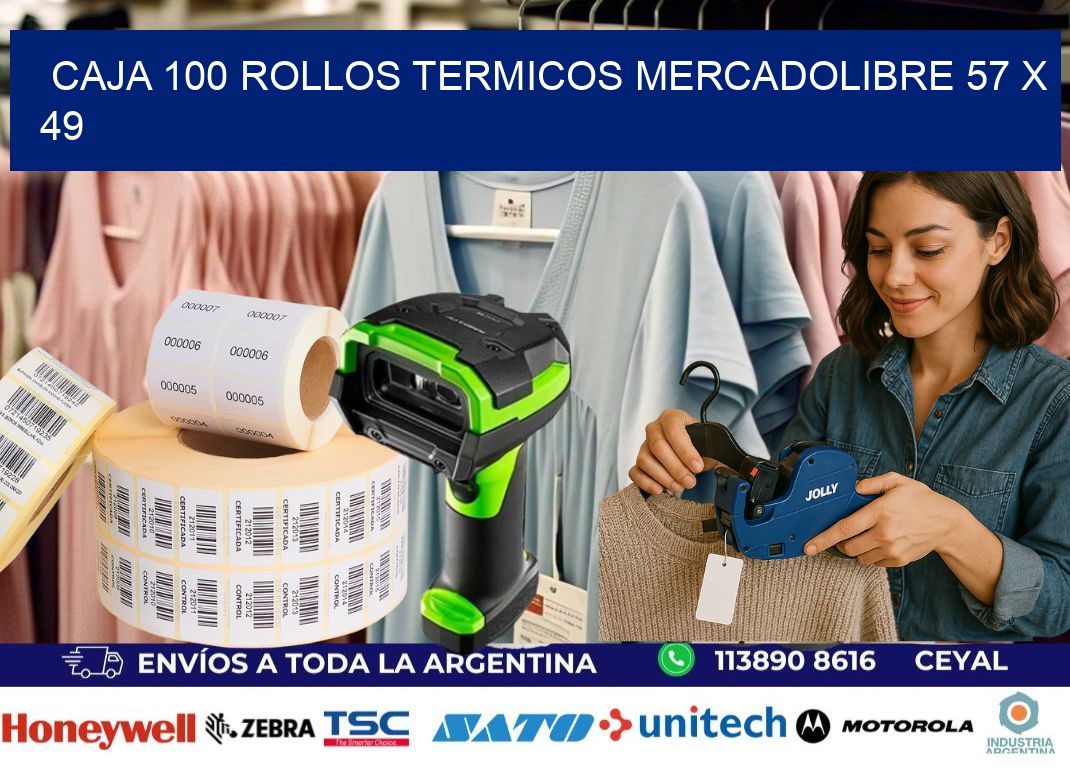 CAJA 100 ROLLOS TERMICOS MERCADOLIBRE 57 x 49