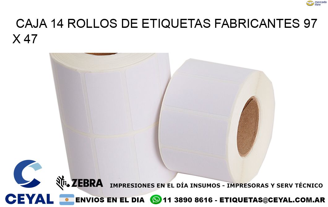 CAJA 14 ROLLOS DE ETIQUETAS FABRICANTES 97 x 47