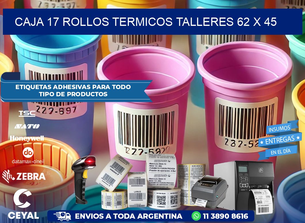 CAJA 17 ROLLOS TERMICOS TALLERES 62 x 45