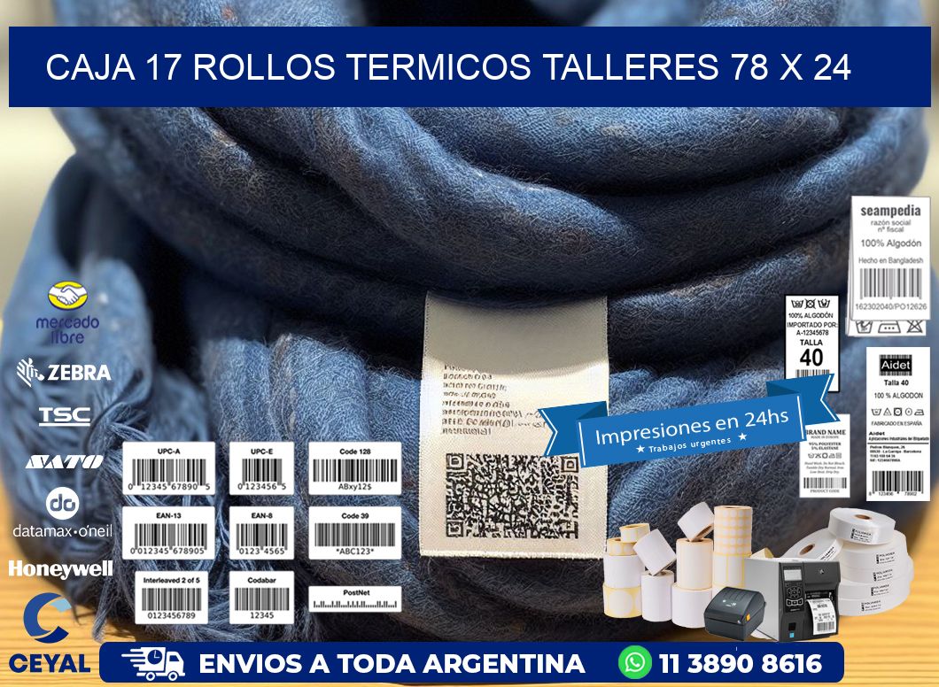 CAJA 17 ROLLOS TERMICOS TALLERES 78 x 24