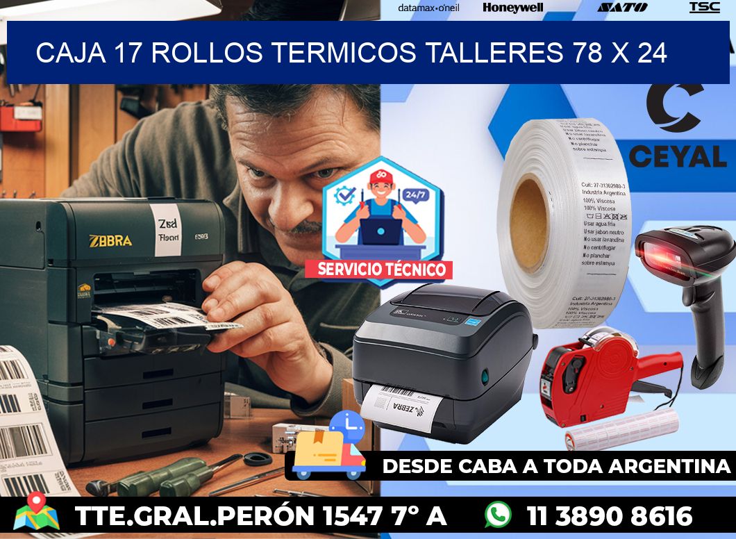 CAJA 17 ROLLOS TERMICOS TALLERES 78 x 24