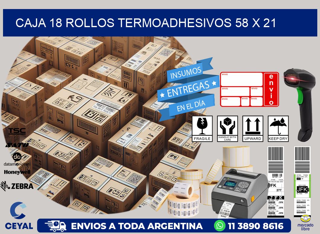 CAJA 18 ROLLOS TERMOADHESIVOS 58 x 21