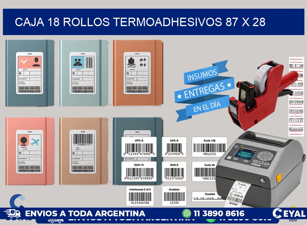 CAJA 18 ROLLOS TERMOADHESIVOS 87 x 28