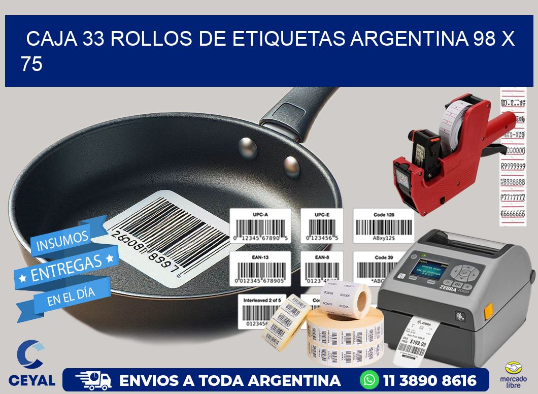 CAJA 33 ROLLOS DE ETIQUETAS ARGENTINA 98 x 75