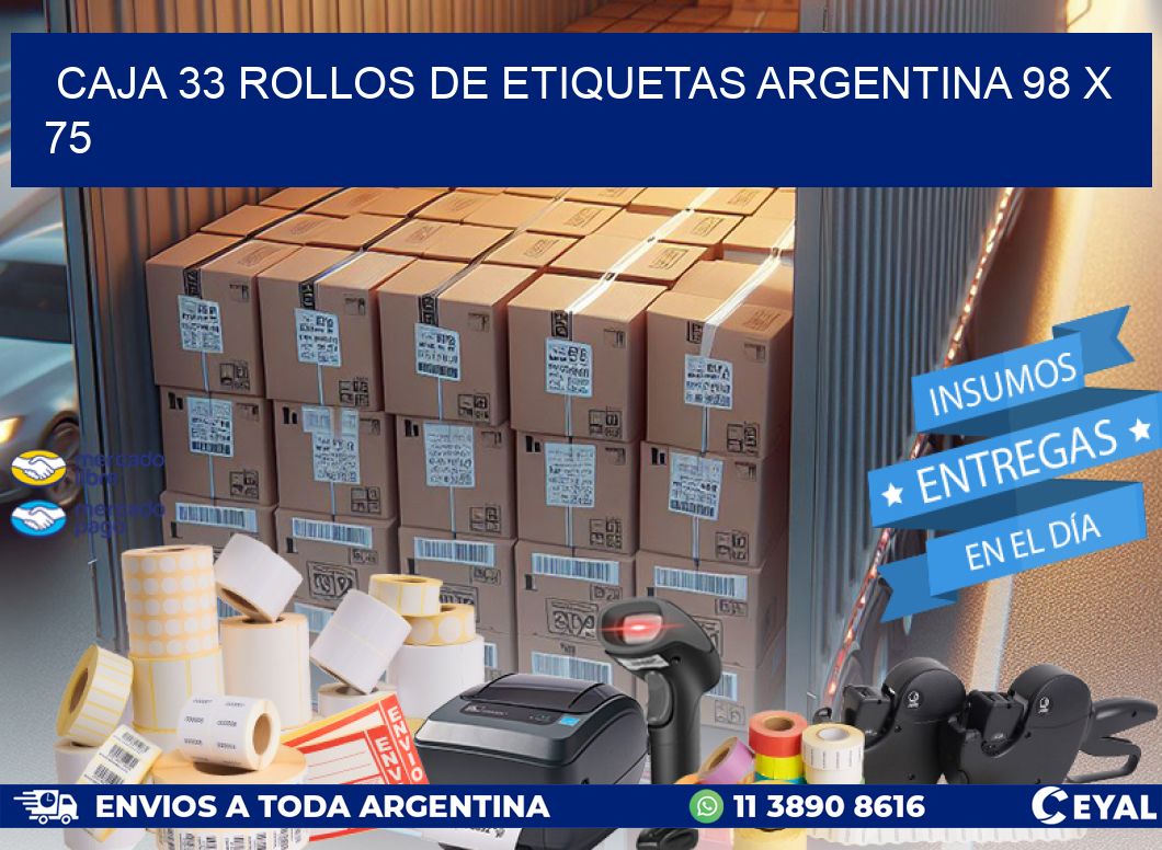 CAJA 33 ROLLOS DE ETIQUETAS ARGENTINA 98 x 75