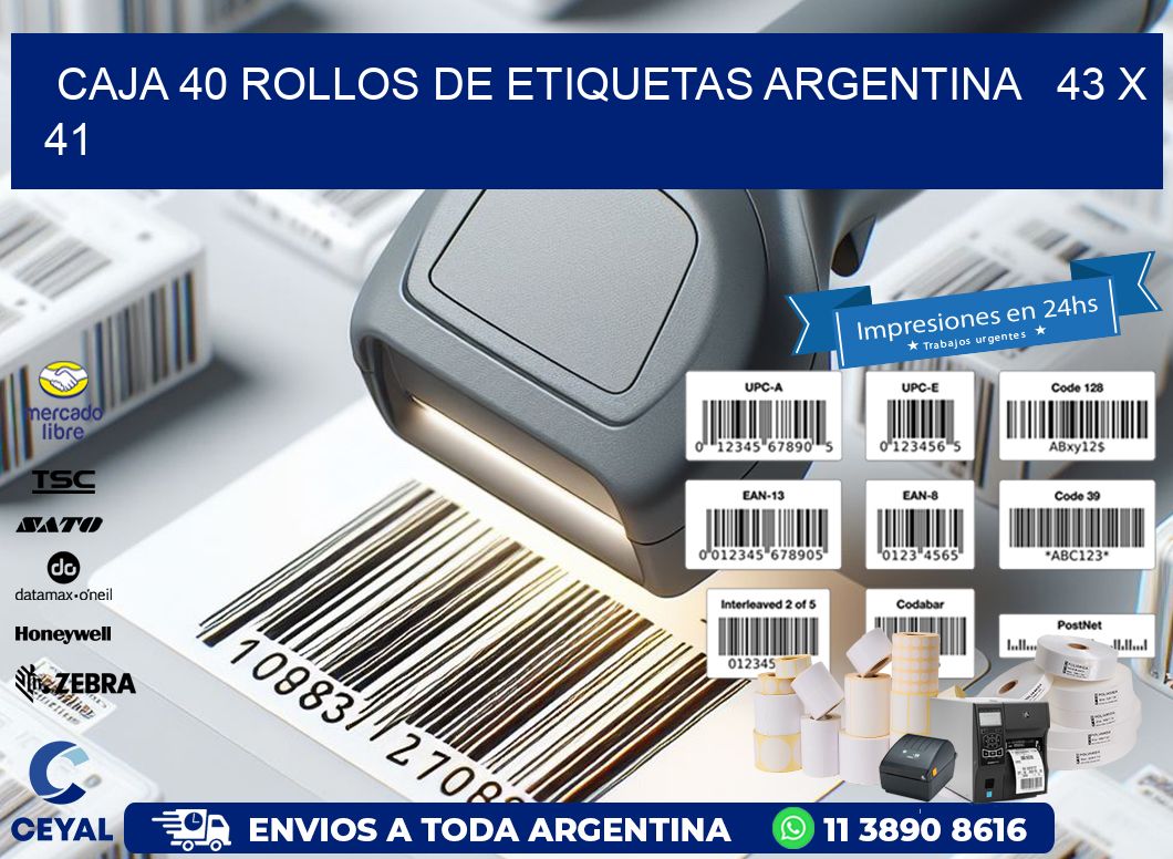 CAJA 40 ROLLOS DE ETIQUETAS ARGENTINA   43 x 41