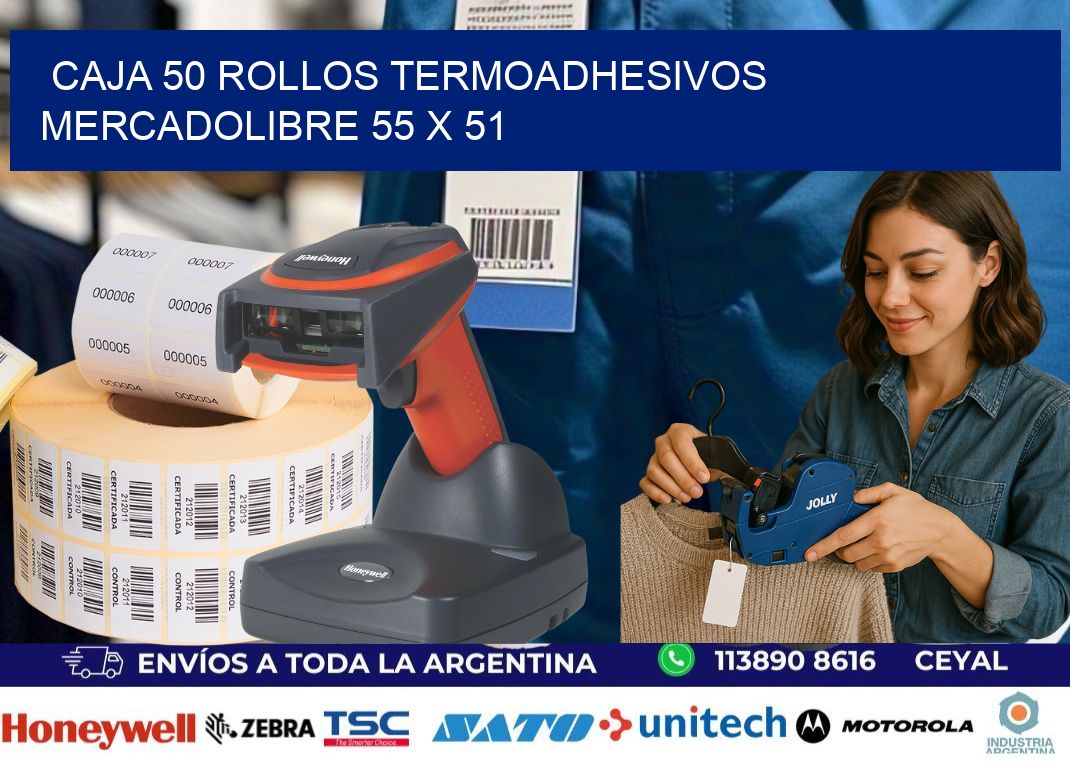 CAJA 50 ROLLOS TERMOADHESIVOS MERCADOLIBRE 55 x 51