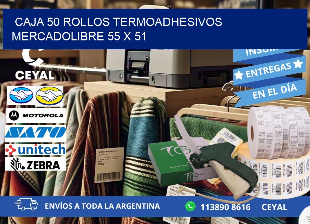 CAJA 50 ROLLOS TERMOADHESIVOS MERCADOLIBRE 55 x 51