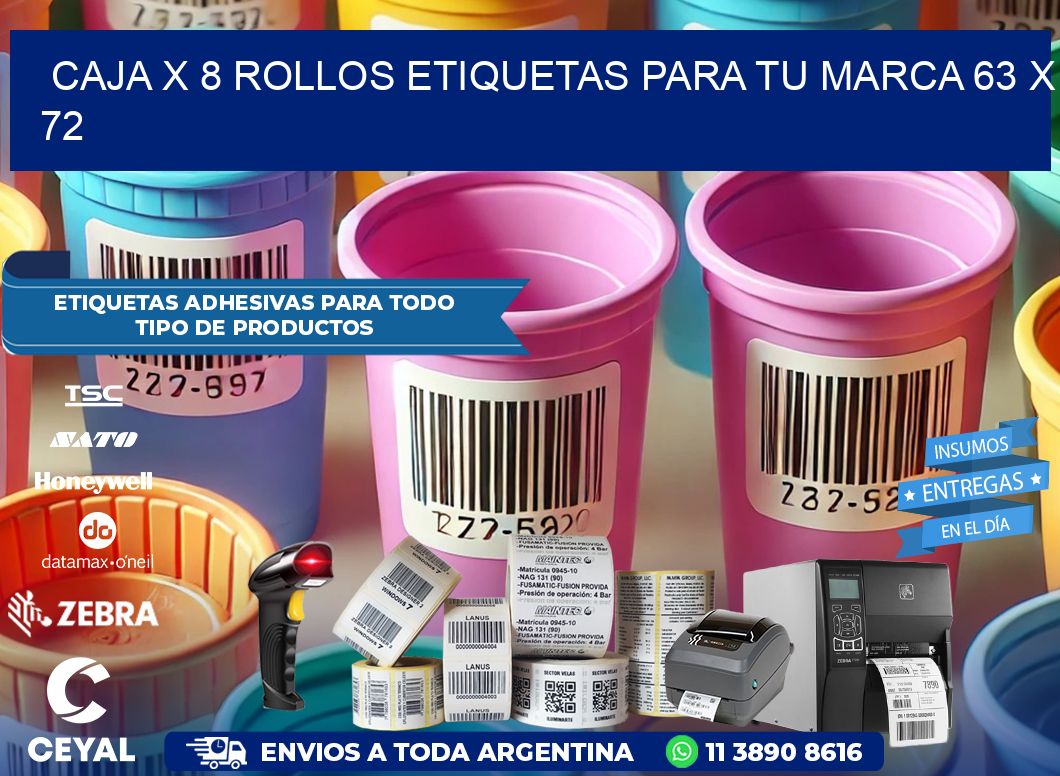 Caja X 8 Rollos Etiquetas para tu marca 63 x 72