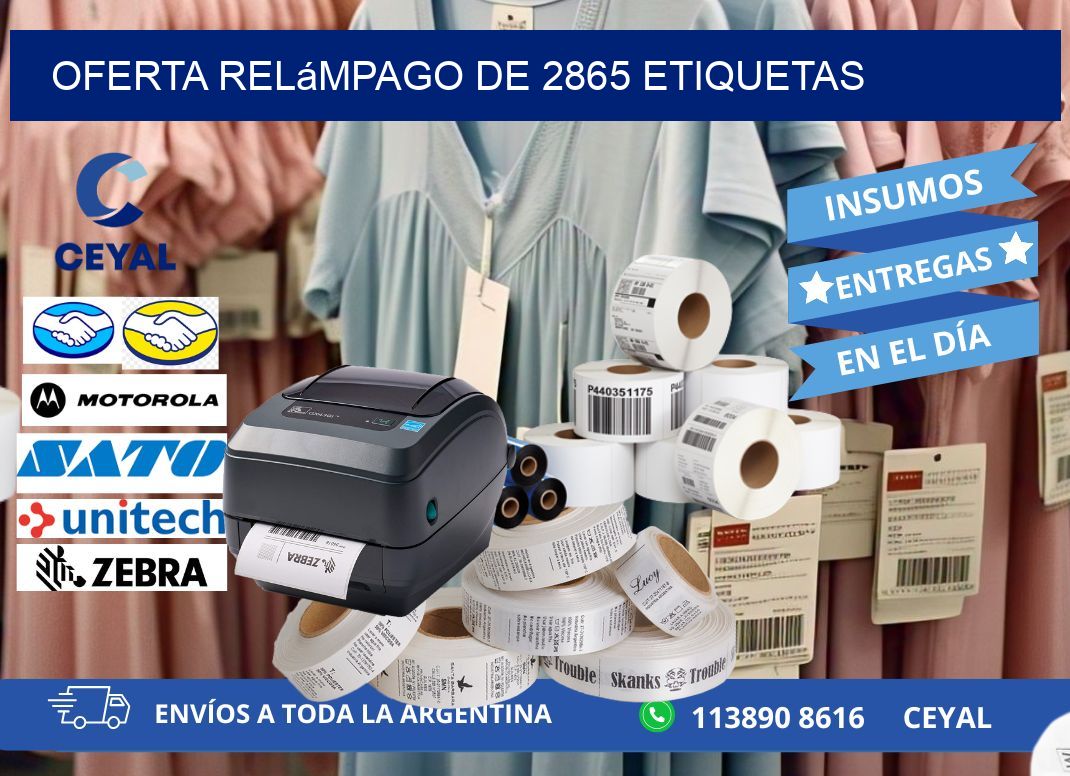 Oferta relámpago de 2865 etiquetas