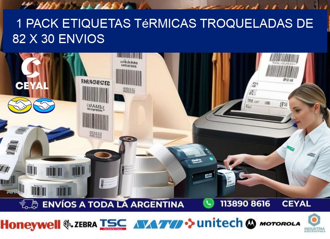 1 Pack etiquetas Térmicas Troqueladas De 82 x 30 ENVIOS