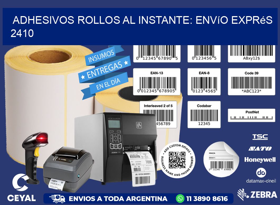 Adhesivos rollos al Instante: Envío Exprés 2410
