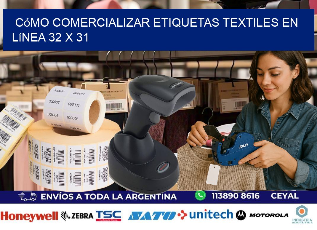 Cómo Comercializar Etiquetas Textiles en Línea 32 x 31